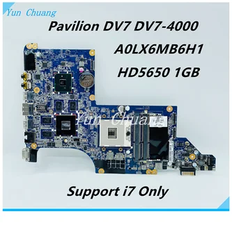 605320-001 615307-001 Материнская плата Для ноутбука HP Pavilion DV7 DV7-4000 Материнская Плата DA0LX6MB6H1 Поддерживает Только i7 HD5650 1 ГБ GPU DDR3
